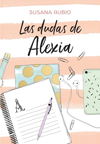 Las dudas de Alexia (Saga Alexia 2)