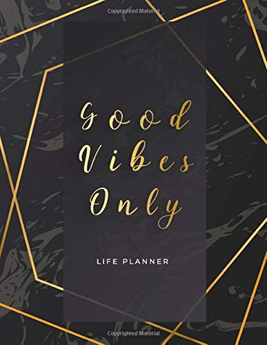 Life Planner with Budget: Good Vibes Only Undated Weekly Planner