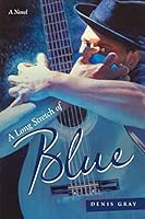 A Long Stretch of Blue 1491757302 Book Cover