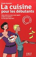 La cuisine pour les débutants (Mode d'emploi) 2754004564 Book Cover