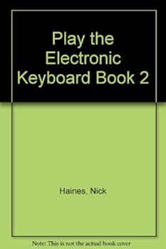 Paperback Play the Electronic Keyboard Book 2 Book