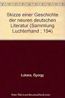 Skizze einer Geschichte der neuren deutschen Literatur (Sammlung Luchterhand ; 194) 3472611944 Book Cover