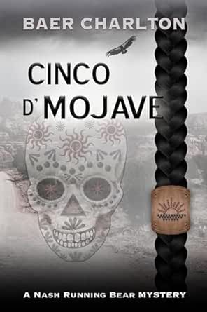 Cinco d' Mojave (A Nash Running Bear Mystery Book 5)