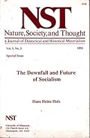 The Downfall and Future of Socialism (Studies in Marxism) 0930656695 Book Cover