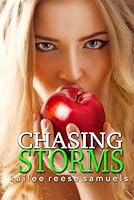 Chasing Storms 1954477295 Book Cover