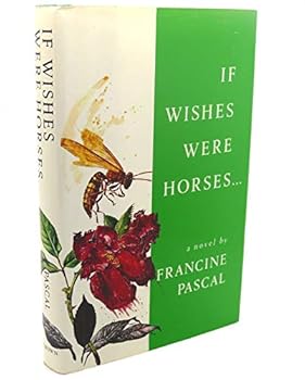 Hardcover If Wishes Were Horses . . . Book