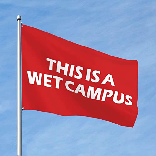 Bandera de campus húmedo gigante banderas divertidas para habitación