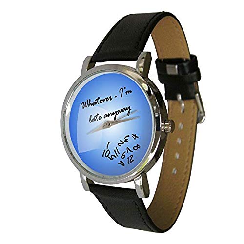 Whatever I'm Late Anyway Watch with Blue Graduated Face. Jumbled Numbers, Shows Numbers Falling Off