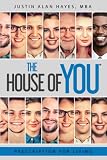 Prescription For Living: The House of You&reg;