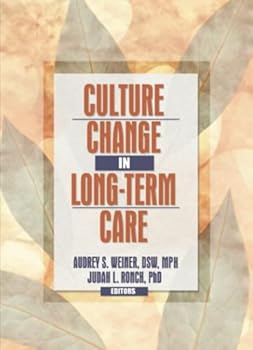 Paperback Culture Change in Long-Term Care Book