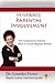Hispanic Parental Involvement: Ten Competencies Schools Need to Teach Hispanic Parents