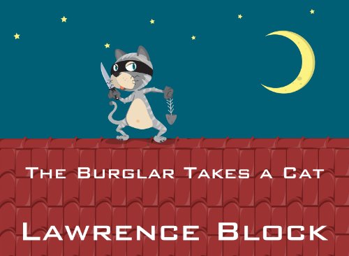 The Burglar Takes a Cat
