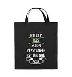 Comedy Bags - Ich hab das Schon verstanden, ist Mir nur egal - Jutebeutel - Kurze Henkel - 38x42cm - Farbe: Schwarz/Weiss-Neongrün