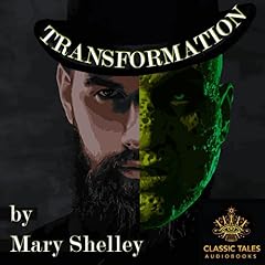 Transformation Audiobook By Mary Wollstonecraft Shelley cover art