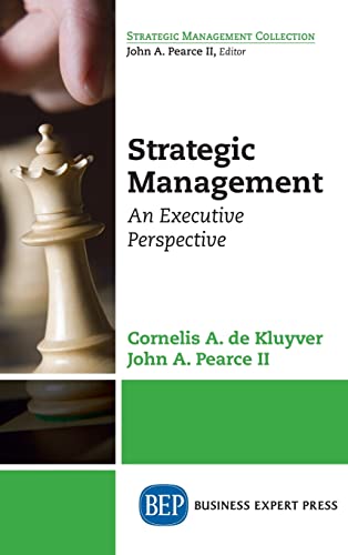 Strategic Management: An Executive Perspective