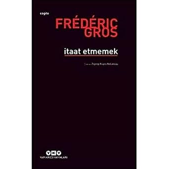 İtaat Etmemek