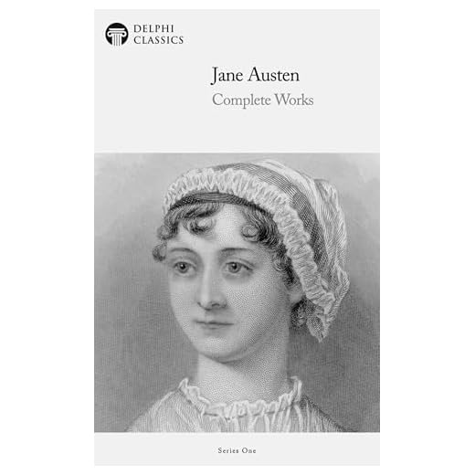 Delphi Complete Works of Jane Austen (Illustrated)