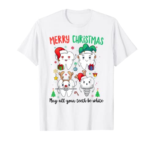 Feliz Navidad, que todos tus dientes sean blancos, linda Navidad dental Camiseta