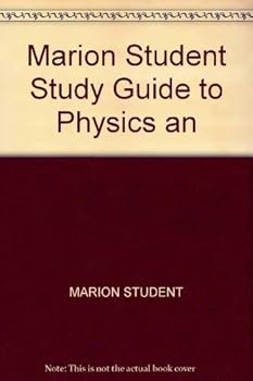 Hardcover Marion Student Study Guide to Physics an Book