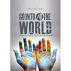 GO INTO ALL THE WORLD Audiolibro Por AROME OSAYI arte de portada