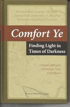 Hardcover Comfort Ye: Finding Light in Times of Darkness Book
