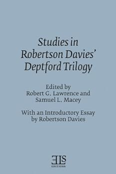 Paperback Studies in Robertson Davies' Deptford Trilogy Book