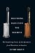 Breathing Race into the Machine: The Surprising Career of the Spirometer from Plantation to Genetics
