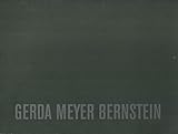 Gerda Meyer Bernstein : January 2000, Fassbender, Chicago.