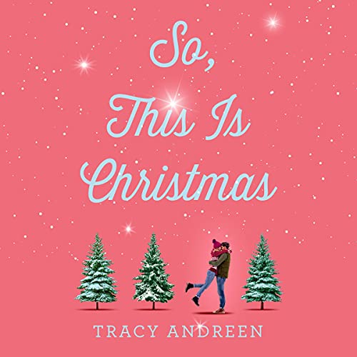 So, This Is Christmas by Tracy Andreen episode artwork