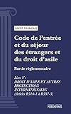  Code de l\'entrée et du séjour des étrangers et du droit d\'asile: Partie réglementaire - Livre V : Droit d\'asile et autres protections internationales (droit français)