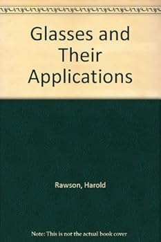 Hardcover Glasses and Their Applications Book