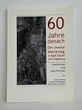 wetter bad eilsen 3 tage  60 Jahre danach - Der Zweite Weltkrieg in Bad Eilsen und Umgebung. Geschichte und Geschichten