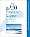 Go Programming Language, The (Addison-Wesley Professional Computing Series)