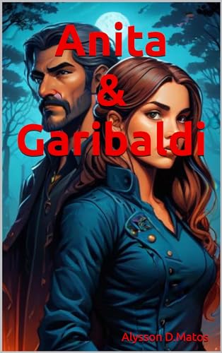 Anita & Garibaldi