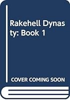 Rakehell Dynasty 044695201X Book Cover