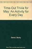 Time-Out Trivia for May: An Activity for Every Day 0866537880 Book Cover