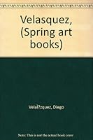 Velasquez, (Spring art books) B0007IVKK4 Book Cover