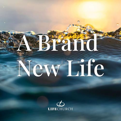 Pastor Robert Maasbach - A Brand New Life