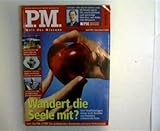 p.m. magazin kostenlos  1 Zeitschrift ------- P.M. - Welt des Wissens ----- Ausgabe von: April 2005,