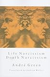 Life Narcissism, Death Narcissism