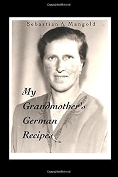 Paperback My Grandmother's German Recipes Book