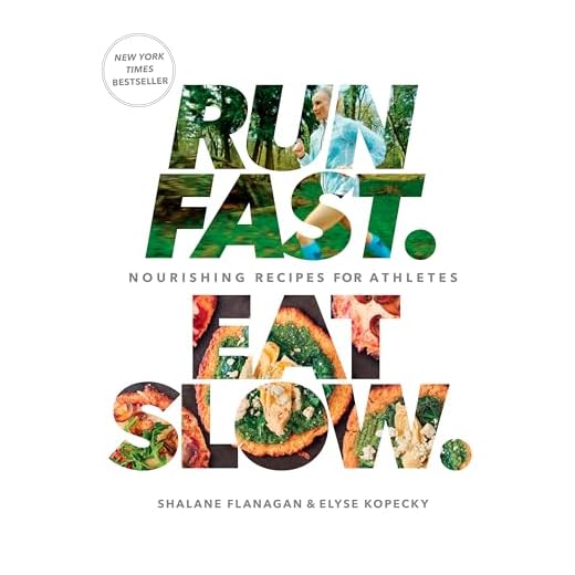 Run Fast. Eat Slow.: Nourishing Recipes for Athletes: A Cookbook