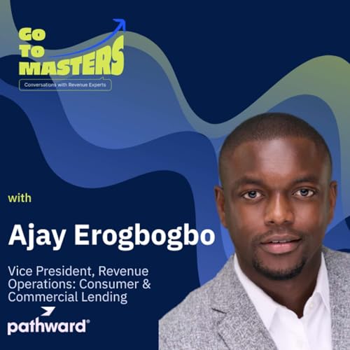 Revenue Operations with Foresight: Ajay Erogbogbo&rsquo;s Approach to Long-Term Success Podcast Por  arte de portada