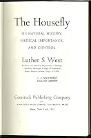 The Housefly: Its Natural History, Medical Importance, and Control B0006ASNEE Book Cover