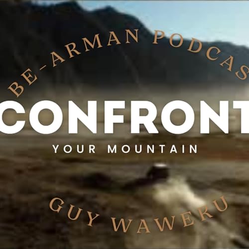 Confront Your Mountain