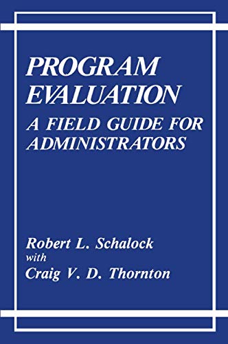 Program Evaluation: A Field Guide for Administrators view 2