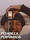 Pesadilla perfumada