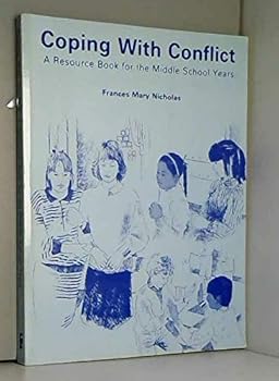 Paperback Coping with Conflict: A Resource Book for the Middle School Years Book