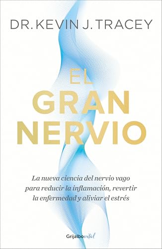 El gran nervio / The Great Nerve (Spanish Edition)