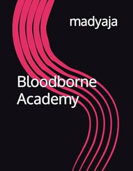 Paperback Bloodborne Academy by madyaja Book